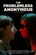 Watch The Problemless Anonymous Gomovies123