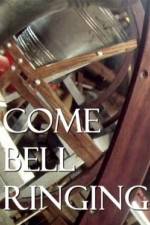 Watch Come Bell Ringing With Charles Hazlewood Gomovies123