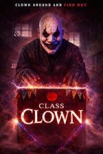 Watch Class Clown Gomovies123