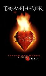 Watch Dream Theater: Images and Words - Live in Tokyo Gomovies123