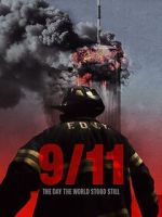 Watch 9-11: The Day the World Stood Still Gomovies123