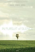 Watch In Pursuit of Silence Gomovies123
