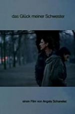 Watch Das Gl�ck meiner Schwester Gomovies123