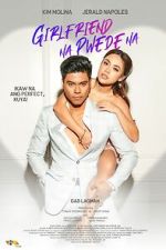 Watch Girlfriend Na Pwede Na Gomovies123
