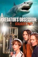 Watch A Predator\'s Obsession Gomovies123