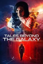 Watch Tales Beyond the Galaxy Gomovies123