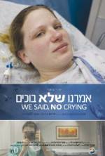 Watch We Said, No Crying Gomovies123