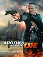 Watch Another Way To Die Gomovies123