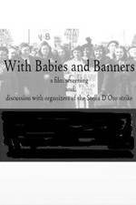 Watch With Babies and Banners: Story of the Women's Emergency Brigade Gomovies123