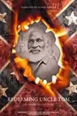 Watch Redeeming Uncle Tom: The Josiah Henson Story Gomovies123
