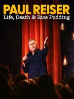 Watch Paul Reiser: Life, Death and Rice Pudding Gomovies123