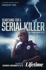 Watch Searching for a Serial Killer: The Regina Smith Story Gomovies123