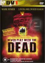 Watch Never Play with the Dead Gomovies123