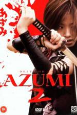 Watch Azumi 2: Death or Love Gomovies123