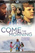 Watch Come the Morning Gomovies123