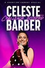 Watch Celeste Barber: Challenge Accepted Gomovies123
