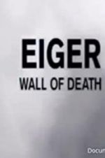 Watch Eiger: Wall of Death Gomovies123