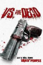 Watch Vs the Dead Gomovies123