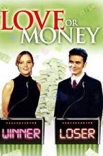 Watch Love or Money Gomovies123