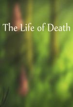 Watch The Life of Death Gomovies123