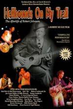 Watch Hellhounds on My Trail The Afterlife of Robert Johnson Gomovies123
