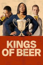Watch Kings of Beer Gomovies123