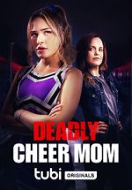 Watch Deadly Cheer Mom Gomovies123