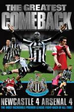 Watch The Greatest Comeback Newcastle 4 Arsenal 4 Gomovies123
