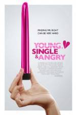 Watch Young, Single & Angry Gomovies123