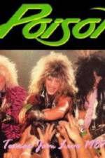 Watch Poison: Nothing But A Good Time! Unauthorized Gomovies123