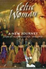 Watch Celtic Woman: A New Journey Gomovies123