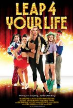 Watch Leap 4 Your Life Gomovies123