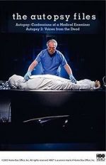 Watch Autopsy: Confessions of a Medical Examiner Gomovies123