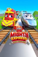 Watch Mighty Express: Mighty Trains Race Gomovies123