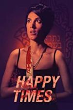 Watch Happy Times Gomovies123