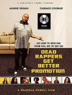 Watch Dead Rappers Gomovies123