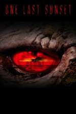 Watch One Last Sunset Redux Gomovies123