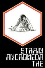 Watch Strain Andromeda The Gomovies123