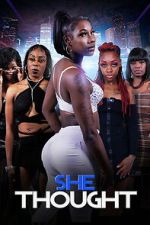 Watch She Thought Gomovies123