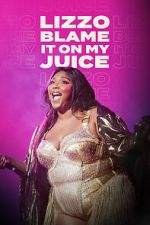 Watch Lizzo: Blame It on My Juice Gomovies123