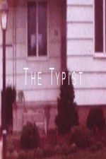 Watch The Typist Gomovies123
