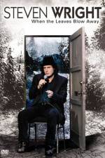 Watch Steven Wright When the Leaves Blow Away Gomovies123