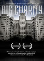 Watch Big Charity: The Death of America's Oldest Hospital Gomovies123