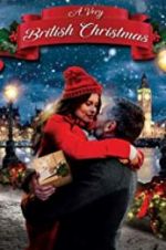 Watch A Very British Christmas Gomovies123