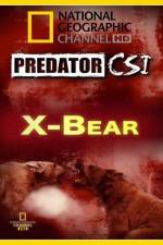 Watch Predator CSI X-Bear Gomovies123