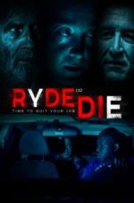 Watch Ryde or Die Gomovies123