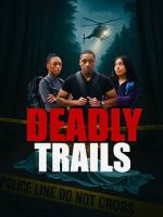 Watch Deadly Trails Gomovies123