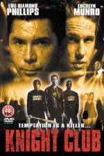 Watch Knight Club Gomovies123