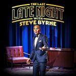 Watch Steve Byrne: The Last Late Night (TV Special 2022) Gomovies123