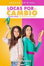 Watch Locas por el Cambio Gomovies123